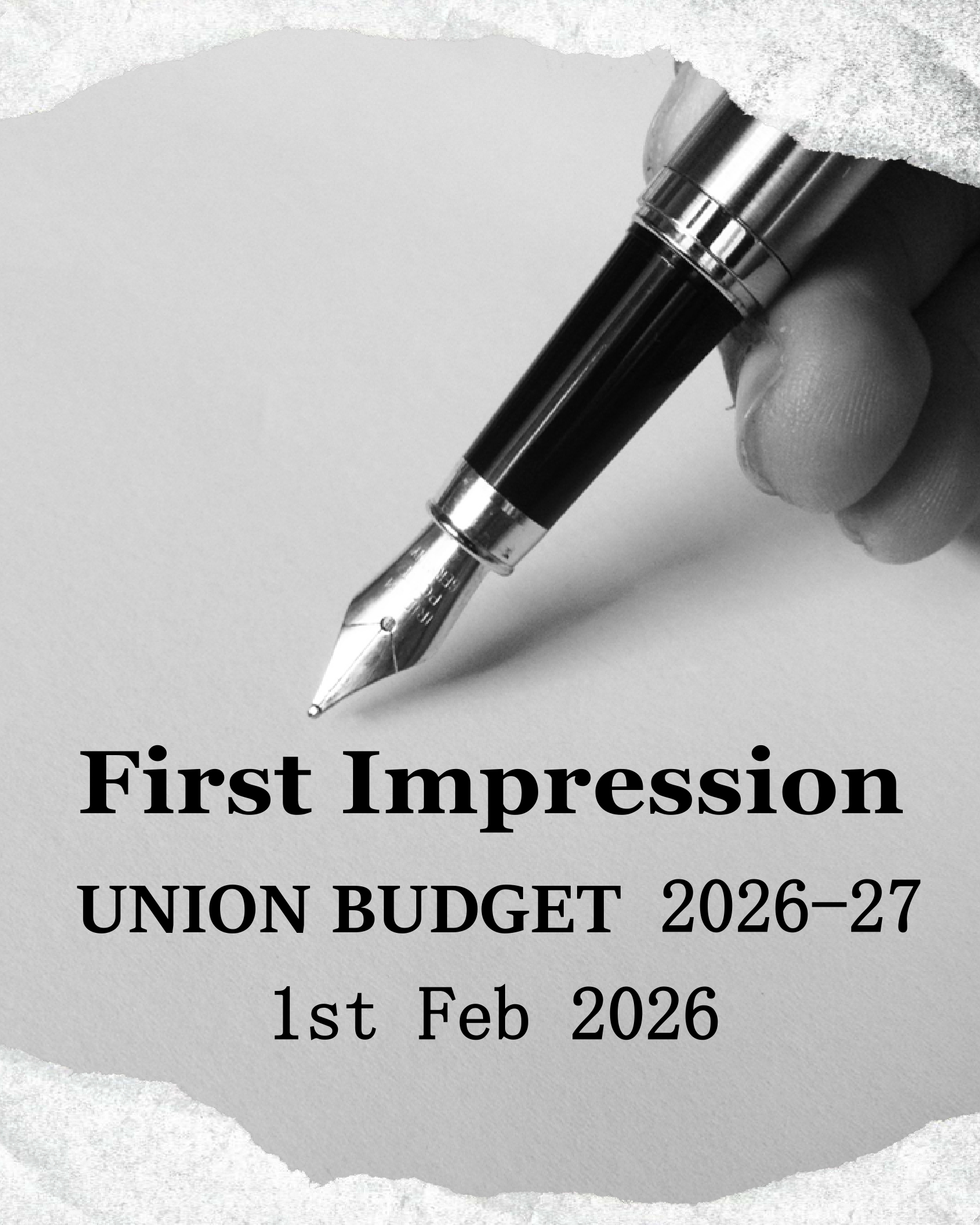 First Impression of  Budget 2026-27